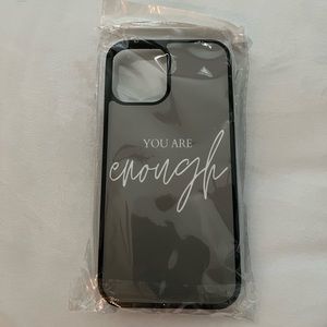 you are enough phone case